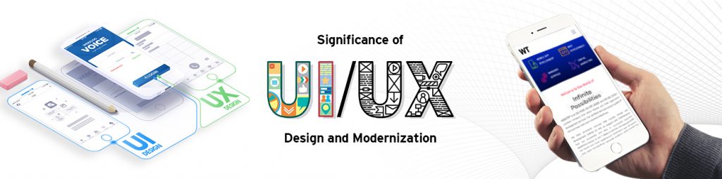 Significance of UI/UX Design and Modernization - Webstep Technologies