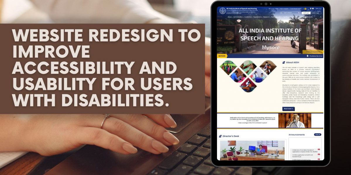 Website redesign to improve accessibility and usability for users with disabilities.