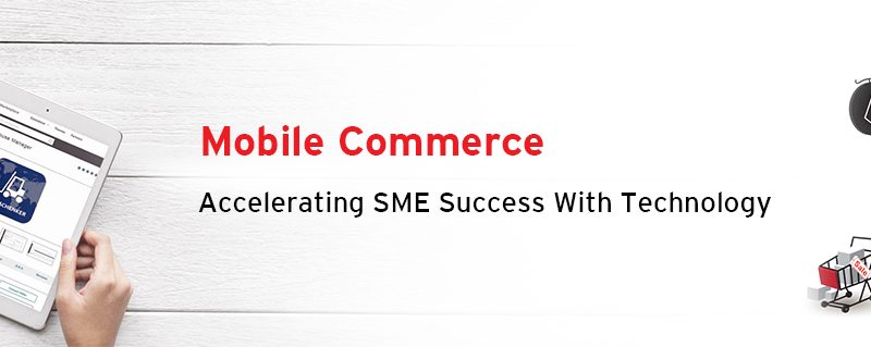 Mobile commerce for SMEs